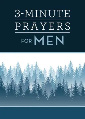 3 Minute Prayers for Men