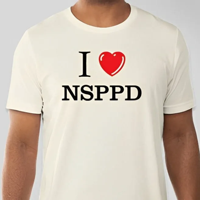 I Love NSPPD Unisex T-shirt Inspired by NSPPD Morning Prayers