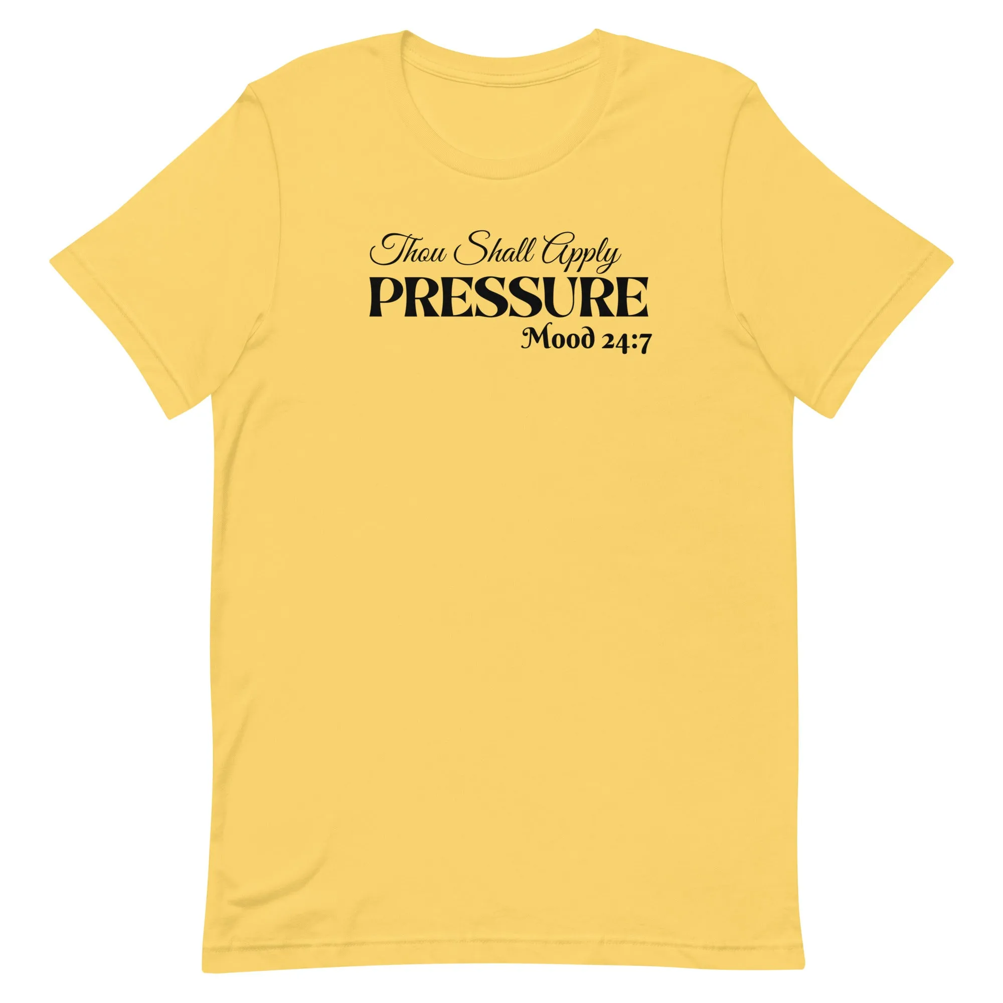 Pressure Unisex t-shirt